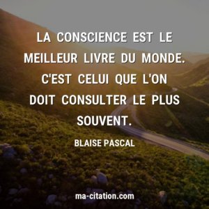 La conscience, votre allié