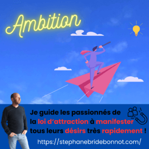 Ambition : la quête de reconnaissance