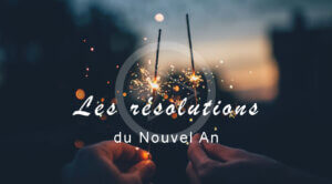 Résolutions 2026 : Comment Switcher Ta Vie Dès Aujourd’hui