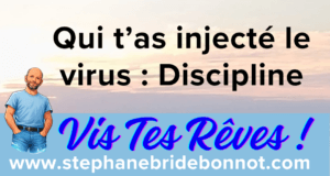 Et si la discipline était un virus ?